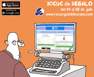 Promoción RECARGA DOBLE a Cuba: 30CUC de regalo del 24 al 28 de julio de 2017. Saldo Adicional Cubacel