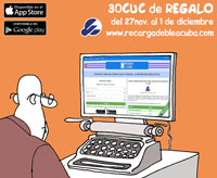 Promoción RECARGA DOBLE a Cuba: 30CUC de regalo del 27 de noviembre al 1 de diciembre de 2017. Saldo Adicional Cubacel