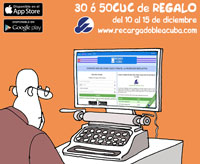 Promoción RECARGA DOBLE a Cuba: 50CUC de regalo del 10 al 15 de diciembre de 2018. Saldo Adicional Cubacel