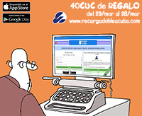 Promoción RECARGA TRIPLE a Cuba: 40CUC de regalo del 23 al 28 de marzo de 2020. Saldo Adicional Cubacel