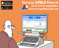 Promoción RECARGA DOBLE a Cuba: 30CUC de regalo del 12 al 16 de septiembre de 2016. Saldo Adicional Cubacel