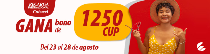 Recarga SUPER TRIPLE. Del 23 al 28 de agosto 1250 CUP de bono.