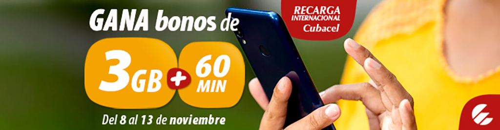 3Gb+60minutos de regalo del 8 al 13 de noviembre de 2021. Saldo Adicional Cubacel